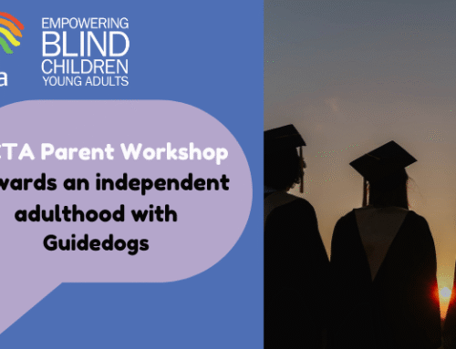 VICTA Parent Workshop – Towards an independent adulthood with Guidedogs