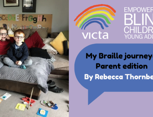 My Braille journey- Parent edition